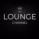 The Lounge Channel