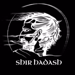 SHIR HADASH