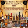 New Bourbon Releases News for August 31, 2026