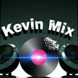 KEVIN MIX RADIO
