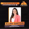 🎙️ Alliny Sartori ( Candidata a Deputada Estadual ) - #303