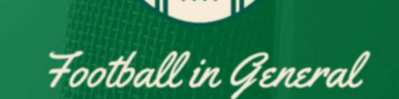 Football in General