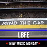 New Music Monday with LBFE