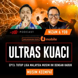 Tutup Liga Malaysia Musim Ini Dengan HABUK | Ultras Kuaci S4EP13