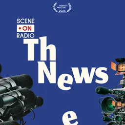 The News | Scene on Radio