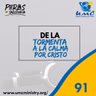 91 De La Tormenta A La Calma Por Cristo