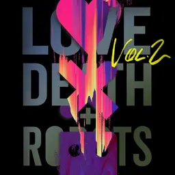 -68: LOVE DEATH+ROBOTS (Temporada Dos)