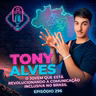 🤟 O JOVEM QUE ESTÁ REVOLUCIONANDO A INCLUSÃO E A LIBRAS NO BRASIL ft. TONY ALVES
