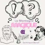 La Montagne Magique
