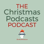Christmas Podcast Podcast