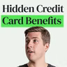 20+ Credit Card Benefits You’re Probably Not Using