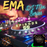 EMA DJ Mix Series