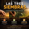 Las tres siembras Galatas 6:6-10