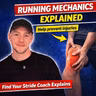 Running Mechanics Explained | Find Your Stride Coach Myles Rawson