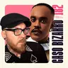 CB #182 - Emborrachada noiva demoníaca com Fabão e Tiago P. Zanetic