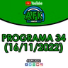 #AFK2022 | Programa 34 (16/11)