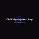 Chill HipHop And Rap