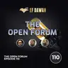 The Open Forum Episode 110
