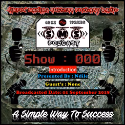 Simply Making Success Podcast Radio