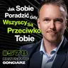 #578 Czy Da Się Obronić Przed Mistrzem Manipulacji? Psychopaci Na Instagramie - Krzysztof Gonciarz