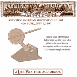 Scientific American Supplement, No. 601, July 9, 1887 by Various
