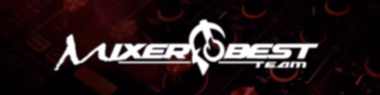 MIXER BEST TEAM