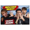 Mischief Mikey … oops he did it again !!