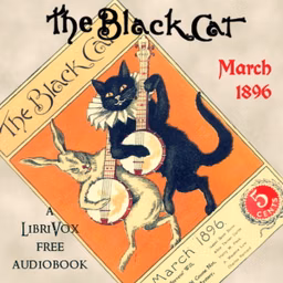 Black Cat Vol. 01 No. 06 March 1896, The by Various