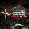 Kabilin nga Mabilin Bisan Wala na ang Bahandi sa Yuta