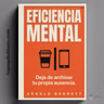 Por Qué Tu Cansancio Mental No Se Cura Durmiendo Más | Eficiencia Mental de Arnold Bennett (Audiolibro)