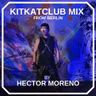 Hector Moreno – Kitkat Mix – Berlin – 15-01-23