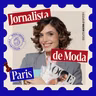 Jornalista de Moda em Paris, com Maria Landeiro (Crônicas da Moda)