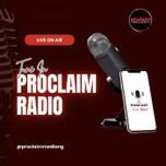 Proclaim Radio