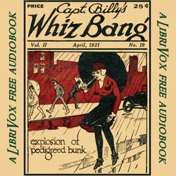 Captain Billy's Whiz Bang, Vol. 2, No. 19, April, 1921 by W. H. Fawcett (1885 - 1940)