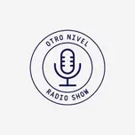OTRO NIVEL RADIO SHOW