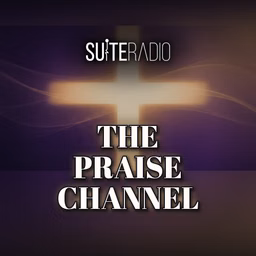 The Praise Channel from SuiteRadio