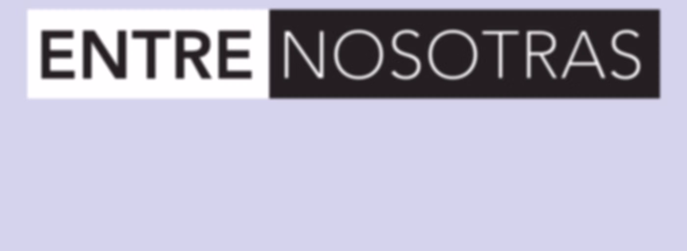 Entre Nosotras