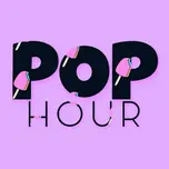 POP HOUR