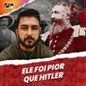 O PIOR ser humano da história!