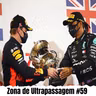 Zona de Ultrapassagem #59 - Bloco 1 - O balanço da temporada da Fórmula 1 até aqui