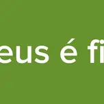Deus é fiel