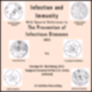 Infection and Immunity by George M. Sternberg (1838 - 1915)