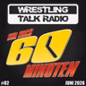 [WTR #1317] Nur Noch 60 Minuten 02: Wrestlemania Rahmenprogramm