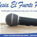Radio Iglesia El Fuerte Pregon