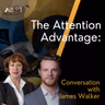 The Attention Advantage - Why Aviation Entrepreneurs Feel So Busy (and What to Do About It) - A Conversation with James Walker