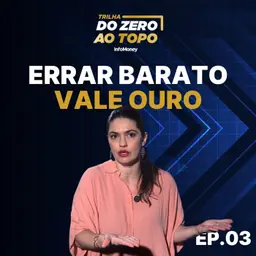 Como testar sua ideia de negócio antes de gastar tempo e dinheiro | Trilha Do Zero ao Topo #3
