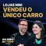 Grupo MM: Como uma Brasília virou um império de R$ 2 bilhões #288