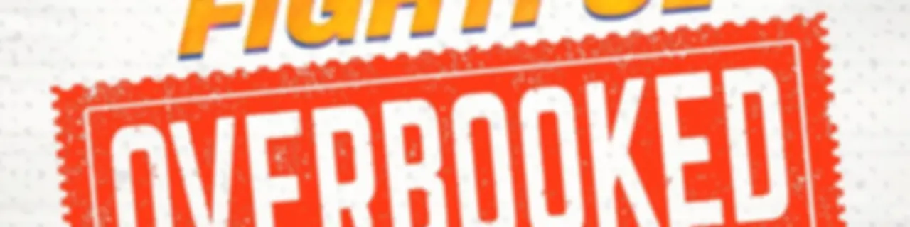 Fightful Overbooked