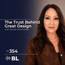The Trust Behind Great Design with Denise Scott Weber