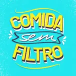 Comida sem Filtro